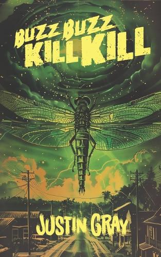 Buzz! Buzz! Kill! Kill!