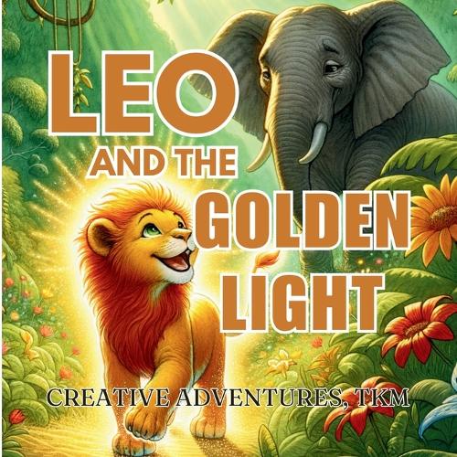 Leo and the Golden Light