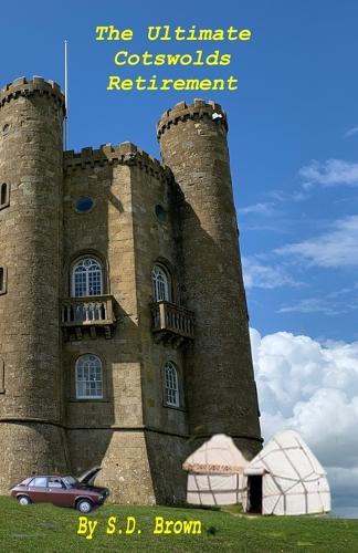 The Ultimate Cotswolds Retirement