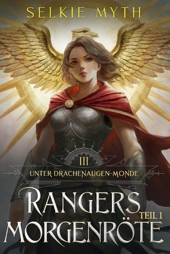 Rangers Morgenröte Teil 1
