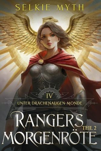 Rangers Morgenröte Teil 2