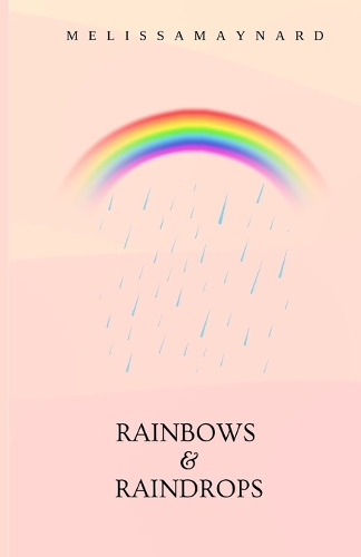 Rainbows & Raindrops