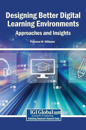 Designing Better Digital Learning Environments