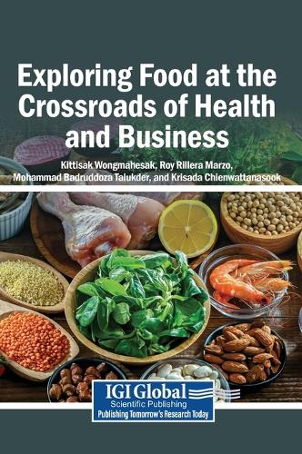 Exploring Food at the Crossroads of Health and Business