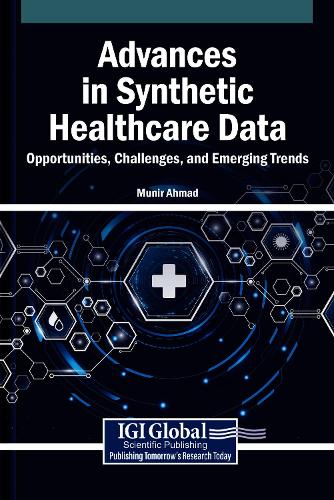 Advances in Synthetic Healthcare Data