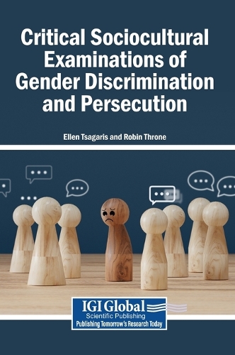 Critical Sociocultural Examinations of Gender Discrimination and Persecution
