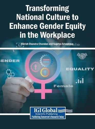 Transforming National Culture to Enhance Gender Equity in the Workplace
