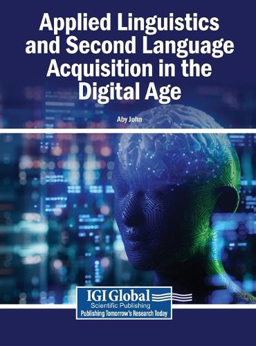 Applied Linguistics and Second Language Acquisition in the Digital Age