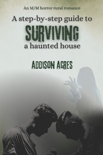 A step-by-step guide to surviving a haunted house