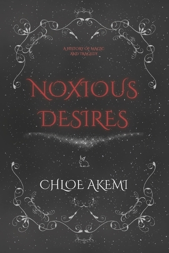 Noxious Desires