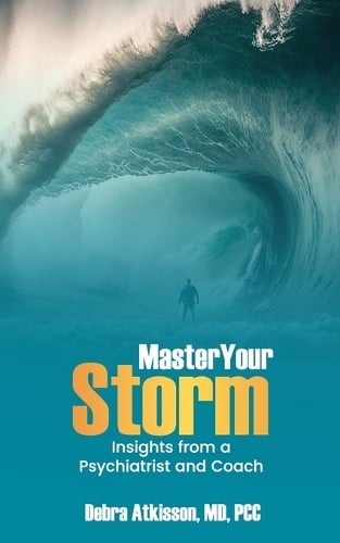 Master Your Storm