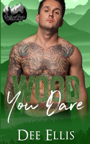 Wood You Dare
