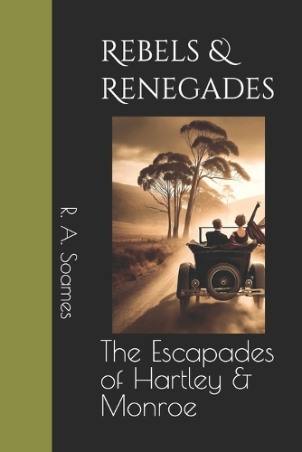Rebels & Renegades