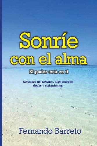 Sonríe con el alma