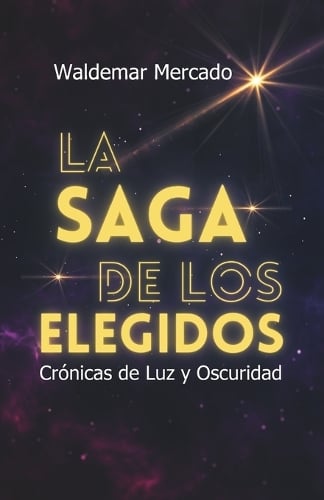 La Saga de los Elegidos