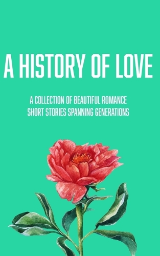 A History Of Love