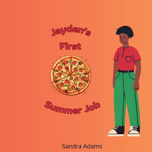 Jayden's First Summer Job