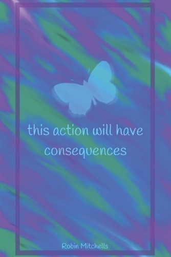this action will have consequences
