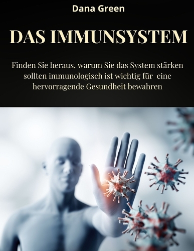 Das Immunsystem