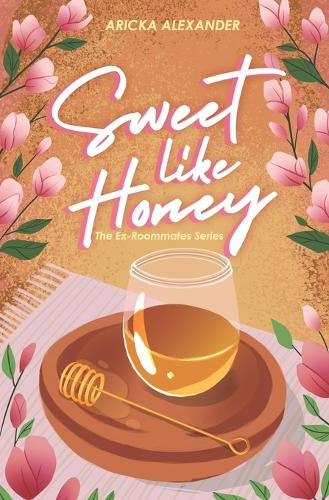 Sweet Like Honey
