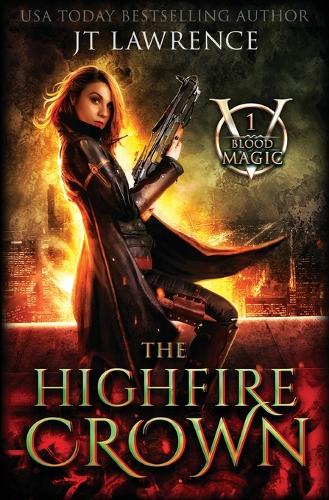 The HighFire Crown