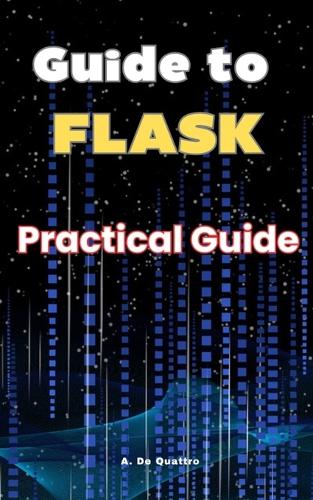 Guide to Flask