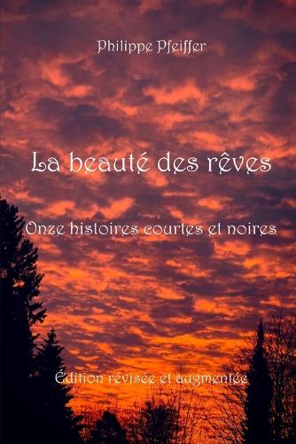 La beauté des rêves