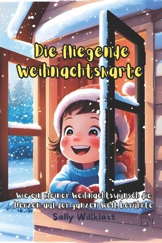 Die fliegende Weihnachtskarte