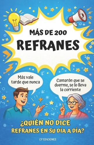 Más de 200 Refranes