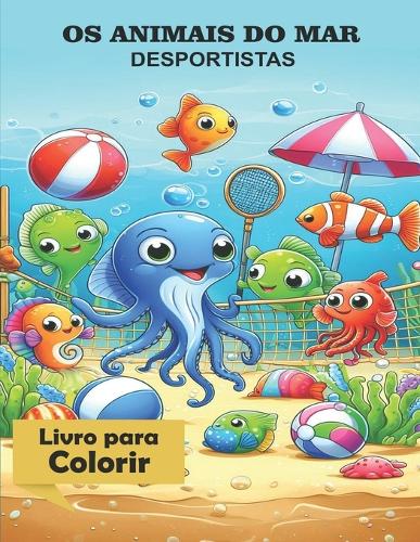 Os Animais do mar - Desportistas