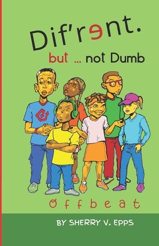 Dif'rɘnt but not Dumb
