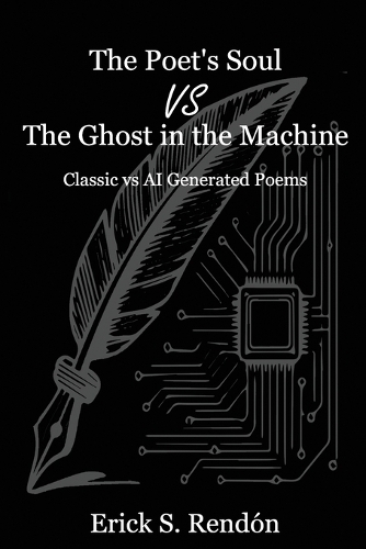 The Poet's Soul vs The Ghost in the Machine