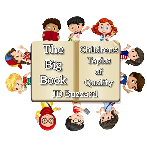 1st Big Book of Children's Topics of Quality
