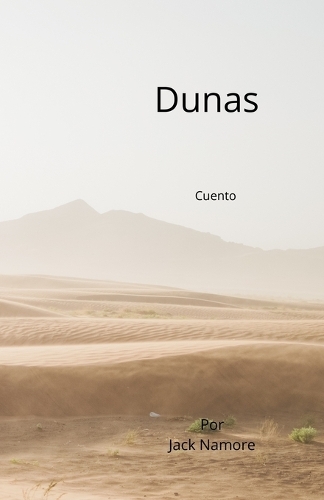 Dunas Del Pasado