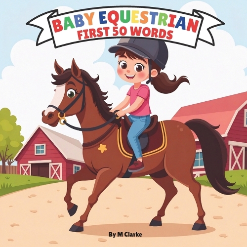 Baby Equestrian first 50 words