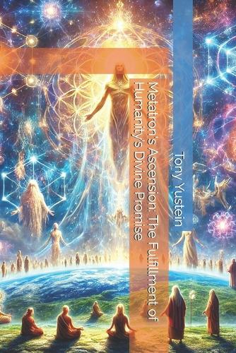 Metatron's Ascension