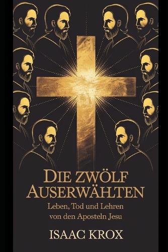 Die Zwölf Auserwählten