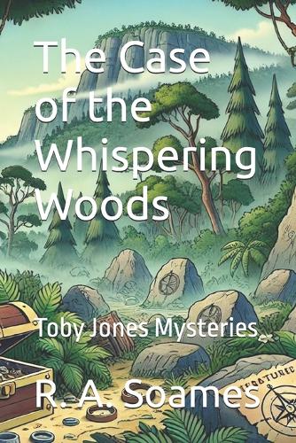 The Case of the Whispering Woods