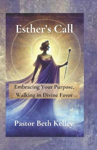 Esther's Call