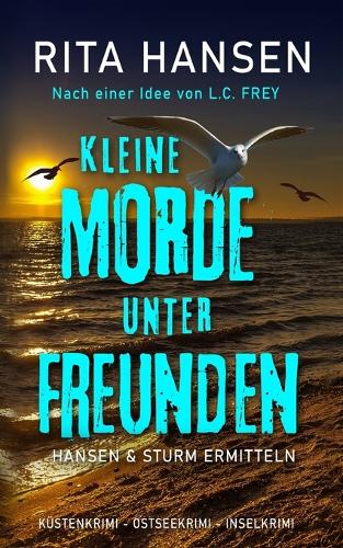 Kleine Morde unter Freunden