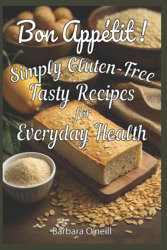 Bon Appetit! Simply Gluten-Free