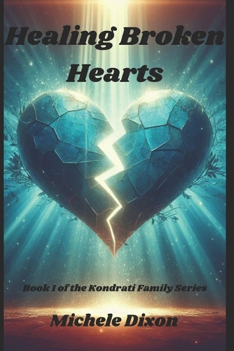 Healing Broken Hearts