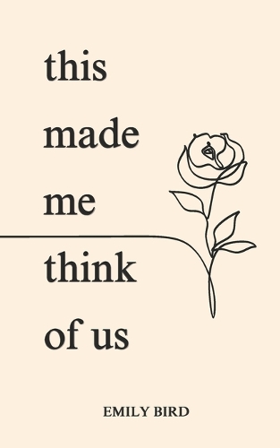 This Made Me Think of Us