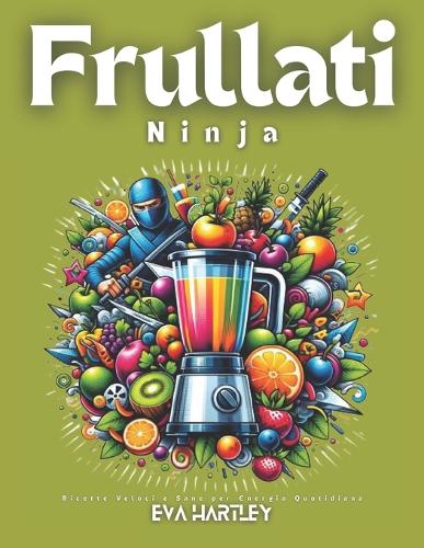 Frullati Ninja
