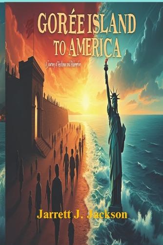 Gorée Island to America