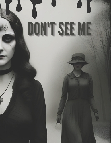 Don't See Me Book