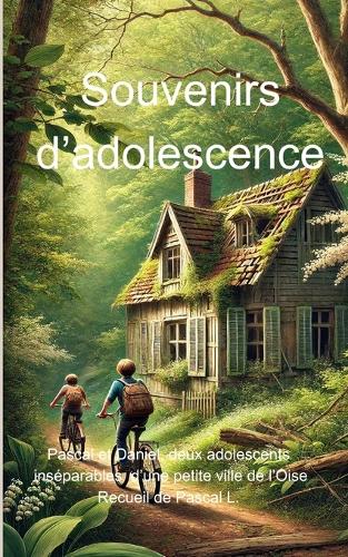 Souvenirs D'Adolescence