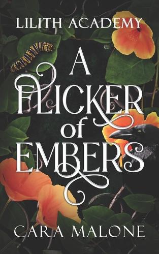 A Flicker of Embers