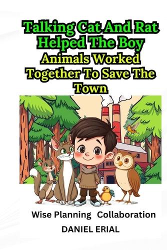 Talking Cat And Rat Helped The Boy