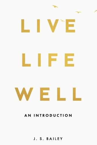 Live Life Well